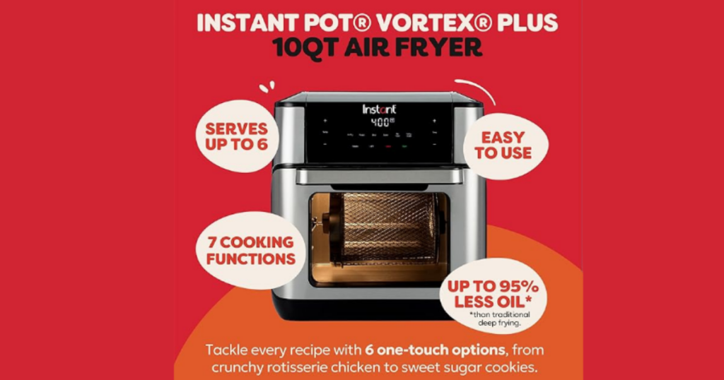 Instant Pot 10QT Air Fryer review showing 10 quart capacity seven cooking functions and up to 95 percent less oil